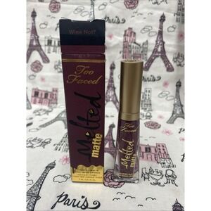 Too Faced Melted Matte Liquified Long Wear Lipstick Wine Not? Please Read Descri